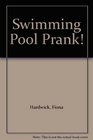 Swimming Pool Prank