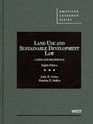 Land Use and Sustainable Development Law Cases and Materials 8th
