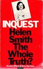 Inquest Helen Smith the whole truth