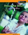 Down the Drain: Conserving Water (Heinemann Infosearch)
