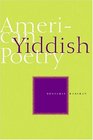 American Yiddish Poetry A Bilingual Anthology