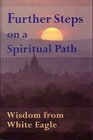 Further Steps on a Spiritual Path