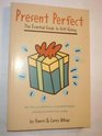 Present Perfect The Essential Guide to Gift Giving