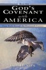 God's Covenant With America From Birth Through The Nineteenth Century