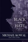 Black is for Hate John Devin PI Book 2