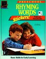 Rhyming Words (Learn Today for Tomorrow Preschool Workbook)