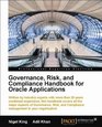 Governance Risk and Compliance Handbook for Oracle Applications