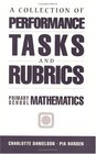 A Collection of Performance Tasks and Rubrics Primary School Mathematics