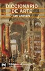Diccionario de Arte/ The Concise Oxford Dictionary of Arts and Artists