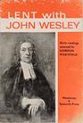 Lent with John Wesley