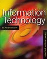 Information Technology for Advanced Level