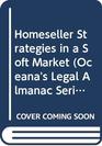 Homeseller Strategies in a Soft Market