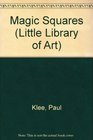Magic Squares (Little Library of Art)