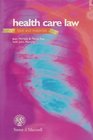 Health Care Law Text Cases and Materials