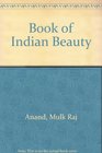 Book of Indian Beauty