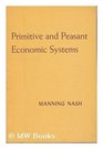 Primitive and Peasant Economic Systems