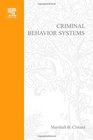 Criminal Behavior Systems Third Edition A Typology