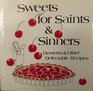 Sweets for Saints and Sinners