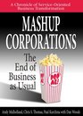 Mashup Corporations The End of Business as Usual