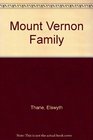Mount Vernon Family