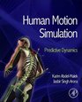 Human Motion Simulation Predictive Dynamics