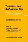 Transitions from Authoritarian Rule Southern Europe