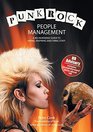 Punk Rock People Management A NoNonsense Guide to Hiring Inspiring and Firing Staff