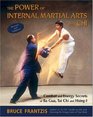 The Power of Internal Martial Arts and Chi Combat and Energy Secrets of Ba Gua Tai Chi and HsingI