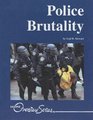 Overview Series  Police Brutality