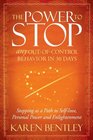 The Power to Stop Stopping as a Path to Selflove Personal Power and Enlightenment