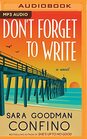 Don't Forget to Write A Novel