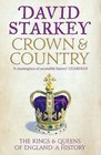 Crown  Country The Kings  Queens of England A History