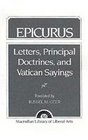 Epicurus Letters Principal Doctrines and Vatican Sayings