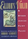 Elijah's Violin  Other Jewish Fairy Tales
