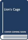 Lion's Cage