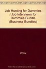 Job Hunting for Dummies / Job Interviews for Dummies