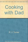 Cooking with Dad