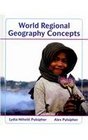 World Regional Geography Concepts and Atlas of World Geography