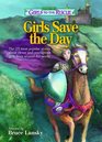 The Best of Girls to the Rescue - Girls Save the Day: The 25 most popular stories about clever and courageous girls from around the world