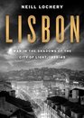 Lisbon War in the Shadows of the City of Light 193945