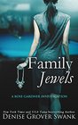 Family Jewels Rose Gardner Investigations 1