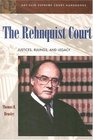 The Rehnquist Court Justices Rulings and Legacy