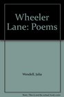 Wheeler Lane Poems