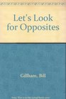 Let's Look for Opposites