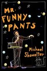 Mr. Funny Pants