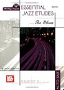 Mel Bay Essential Jazz Etudes The Blues for Alto Sax