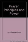 Prayer Principles and Power