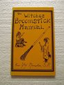 Witches Broomstick Manual