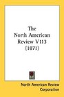 The North American Review V113