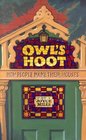 Owl's Hoot How People Name Their Houses